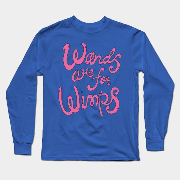 Wimps Long Sleeve T-Shirt by ptdoodles